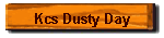 Kcs Dusty Day